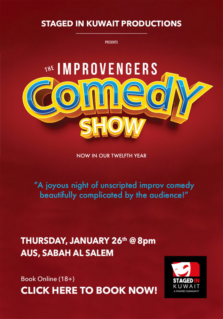 Staged In Kuwait Productions Your Theatre Community in Kuwait